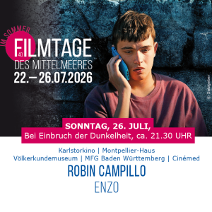 ROBIN CAMPILLO ENZO – Karlstorkino, 26.07.2026