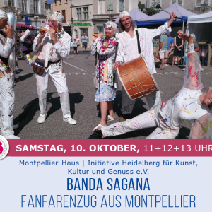 BANDA SAGANA Fanfarenzug aus Montpellier – Wilhelmsplatz, 10.10.2026