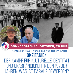 GESPRÄCH über der Kampf für Kulturelle Identität und Unabhängigkeit in der 1970er Jahren – Montpellier-Haus, 15.10.2026