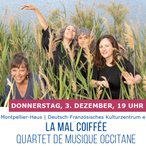 LA MAL COIFFÉE : okzitanisches Musikquartett – Tabakfabrik, 03.12.2026